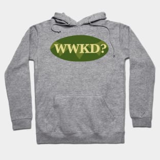 WWKD? Hoodie